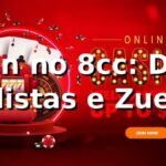 Login no 8cc: Dicas Realistas e Zueiras ⚽🎲